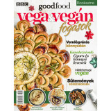 BBC Goodfood Bookazine - Vega &eacute;s veg&aacute;n fog&aacute;sok - S&aacute;ndor Adrienn