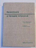 REANIMARE SI TERAPIE INTENSIVA de SILVIA BRUCKNER , C. BLAJA , V. NICOLAESCU , 1966