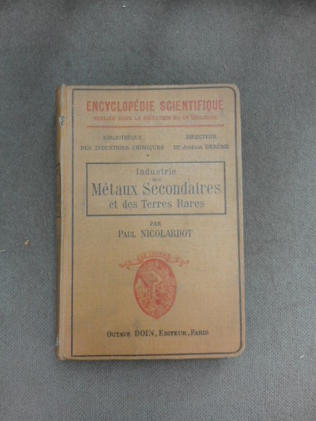 Industrie des metaux secondaires et des terres rares - Paul Nicolardot (carte in limba franceza)