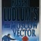 ROBERT LUDLUM &#039;S THE MOSCOW VECTOR by ROBERT LUDLUM and PATRICK LARKIN , 2005