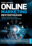 Online marketing mesterfog&aacute;sok - Titkos eszk&ouml;zt&aacute;r online v&aacute;llalkoz&aacute;sod fejleszt&eacute;s&eacute;hez - Russel Brunson