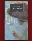 Cella Serghi &quot;Cartea Mironei&quot; - Colecţia BPT Nr. 17 - NOUĂ.
