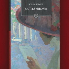 Cella Serghi "Cartea Mironei" - Colecţia BPT Nr. 17 - NOUĂ.