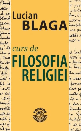 Curs de filosofia religiei &ndash; Lucian Blaga
