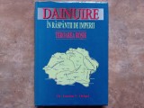 DAINUIRE - IN RASPANTIILE DE IMPERII - TEROAREA ROSIE - LUCIAN V. ORASEL