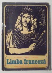 LIMBA FRANCEZA , MANUAL PENTRU CLASA A XI - A ( ANUL VI ) LICEU de N. N. CONDEESCU ..ION DIACONU , 1967 foto