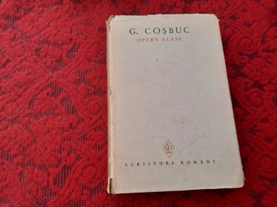 GEORGE COSBUC - OPERE ALESE POEZII VOL 1 RF18/3 foto