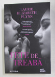 FETE DE TREABA , roman de LAURIE ELIZABETH FLYNN , 2021