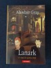 Lanark de Alasdair Gray, ed. Polirom, 2008, 718 pagini - Carte de colectie