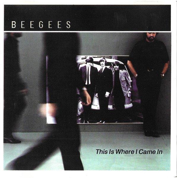 CD Bee Gees &ndash; This Is Where I Came In