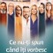 Ce Nu-Ti Spun Cand Iti Vorbesc, Silviu Iliuta - Editura Bookzone