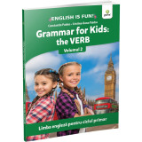 Cumpara ieftin Grammar for kids: the Verb / English is fun