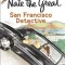 Nate the Great, San Francisco Detective