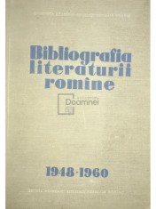 Tudor Vianu (red.) - Bibliografia literaturii romane 1948-1960 (Editia: 1965) foto