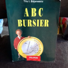 ABC BURSIER - TITU E. BAJENESCU