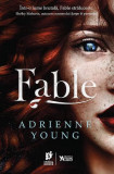 Fable - Paperback brosat - Adrienne Young - Storia Books