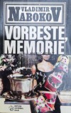 Vorbeste, memorie - Vladimir Nabokov ($Y135)