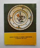 Contacte culturale in ceramica transilvaneana a secolelor XVIII si XIX Ligia Fulga