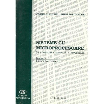 Corneliu Hutanu, Mihai Postolache - Sisteme cu microprocesoare in foto