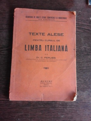 TEXTE ALESE PENTRU CURSUL DE LIMBA LATINA - C. PERUSSI foto