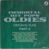 Unknown Artist - Immortal Hit Pops Oldies (Original Tune Part-2), 2xCD