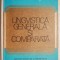 Lingvistica generala si comparata &ndash; A. Vraciu