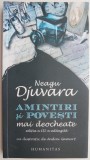 Amintiri si povesti mai deocheate &ndash; Neagu Djuvara (cu autograf)