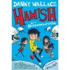 Hamish &eacute;s a Sosemlevők - Danny Wallace