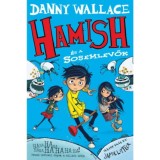 Hamish &eacute;s a Sosemlevők - Danny Wallace