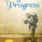 Pilgrim S Progress: Updated, Modern English. Includes Original Illustrations.