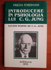Frieda Fordham - Introducere in Psihologia lui C.G. Jung psihanaliza psihologie
