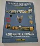 Cristian Craciunoiu Aeronautica romana in Al Doillea Razboi Mondial