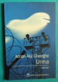 Adrian Alui Gheorghe &ndash; Urma ( prima editie )