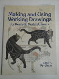 MAKING AND USING WORKING DRAWINGS FOR REALISTIC MODEL-ANIMALS - BASIL F. FORDHAM