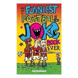 Cumpara ieftin The Funniest Football Joke Book Ever