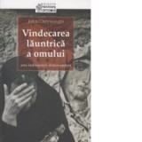 Vindecarea launtrica a omului. Arta indrumarii duhovnicesti - John Chryssavgis