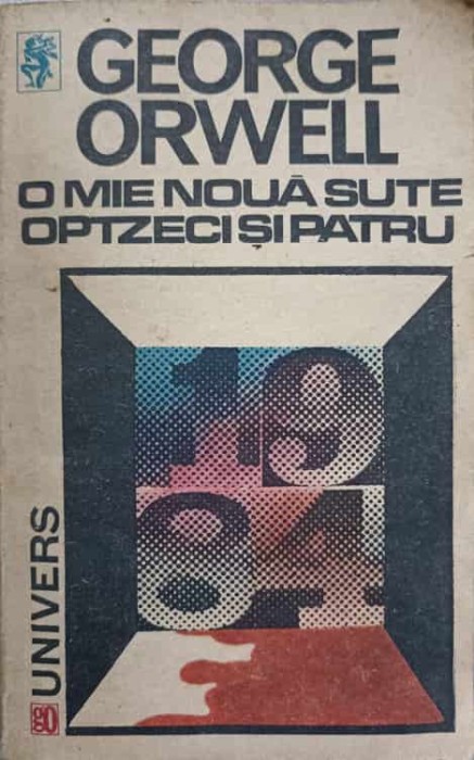 O MIE NOUA SUTE OPTZECI SI PATRU-GEORGE ORWELL-159462