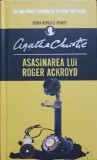 Asasinarea lui Roger Ackroyd - Agatha Christie - Hercule Poirot - Editura Litera - Coperta Cartonata