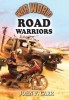 War World: Road Warrior