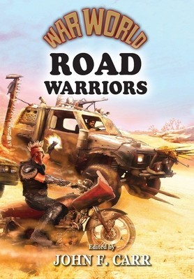 War World: Road Warrior foto