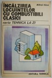Incalzirea locuintelor cu combustibili clasici &ndash; Mihai Ilina