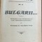 Doua carti colegate - Bulgarii - C. Vladescu/ O calatorie in Suedia - Stelian Popescu
