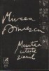 Moartea citeste ziarul - Mircea Dinescu, Cartea Romaneasca - Ziar, Carte