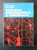 OSCAR SAGER - FIZIOLOGIA EXPERIMENTALA A CEREBELULUI