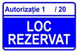 Indicator numar autorizatie pentru loc rezervat