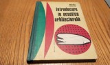 INTRODUCERE IN ACUSTICA ARHITECTURALA - Mihail Ricci, Tiberiu Ricci - Editura Tehnica, 1974, 183 p.