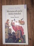 Metamorfozele Anticristului la Parintii Bisericii- Cristian Badilita