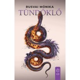 T&uuml;nd&ouml;klő - Rusvai M&oacute;nika