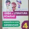Limba și literatura rom&acirc;nă, clasa 4 Modalități de lucru diferențiate-Sofia Dobra