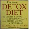 THE NEW DETOX DIET by ELSON M. HAAS , 2004